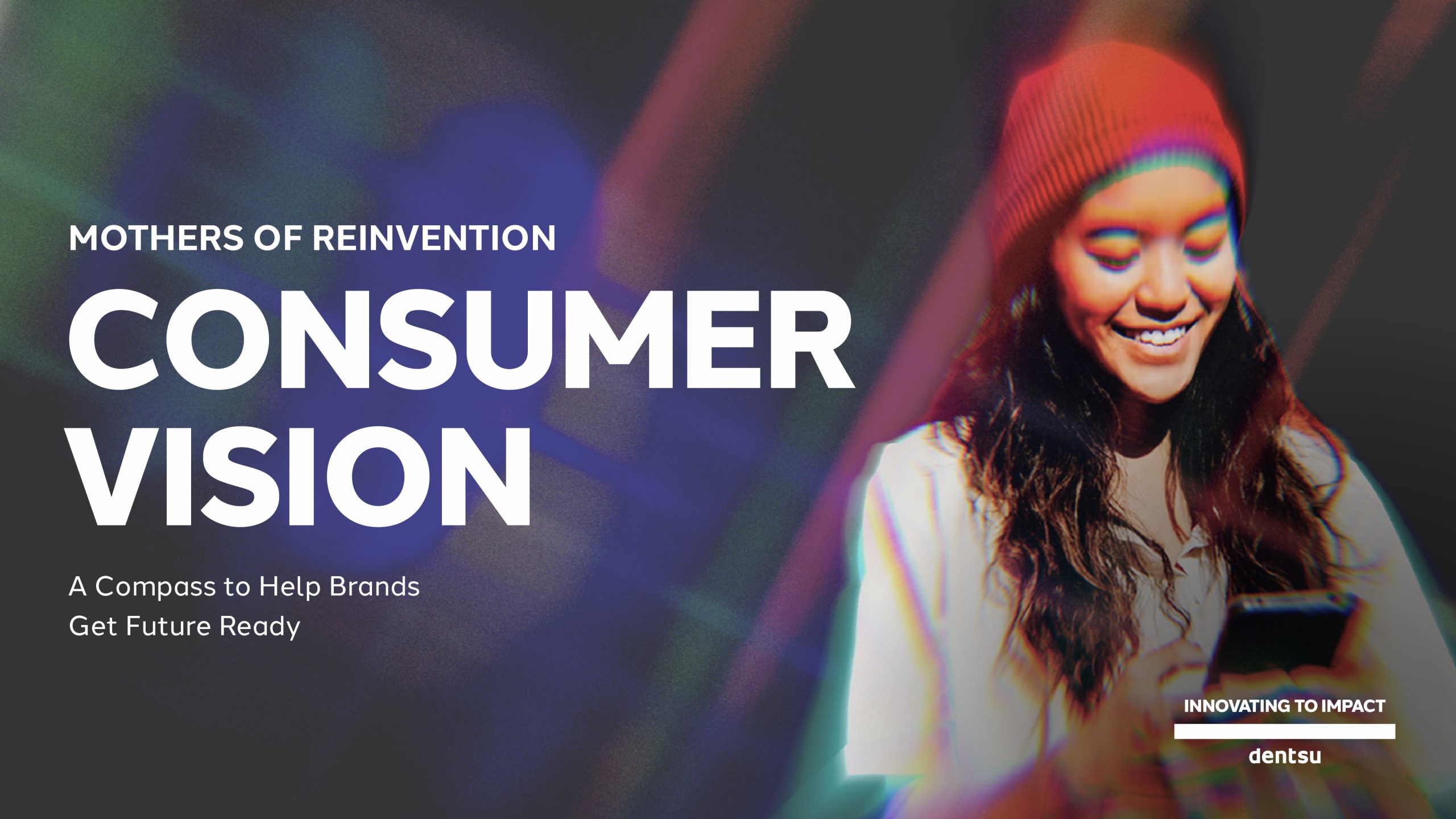 Consumer Vision: El fin de la era de la atención y el inicio de la reinvención personal 31 03 Consumer Vision scaled