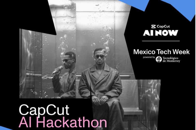 CapCut llega a Mexico Tech Week 2026 con un hackathon para convertir ideas en contenido real con IA
